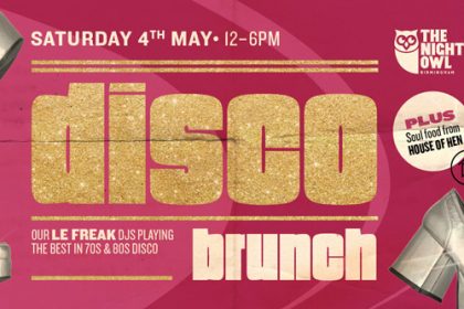The Night Owl will start their Saturday soul, disco and Britpop brunches this April