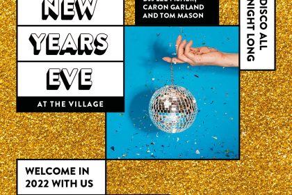 Welcome in 2022 at The Village, Moseley with disco all night long!