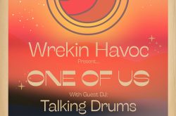 Wrekin Havoc presents ONE OF US + Guest DJ Talking Drums @ Hare & Hounds 13th October