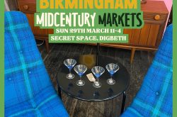 Midcentury Markets at Secret Space Birmingham 29th March