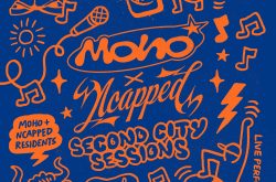 MOHO x NCAPPED PRESENTS – SECOND CITY SESSIONS!