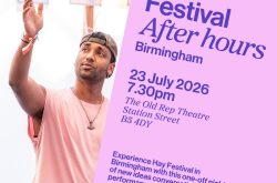 Where great minds meet Hay Festival returns to Birmingham with trio of award-winning writers