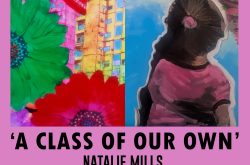 New Exhibition – Class of their Own – September