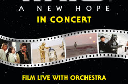 Star Wars A New Hope In Concert Comes to Birmingham Symphony Hall – 50th Anniversary UK Tour – John Williams’ iconic, Oscar®-winning score
